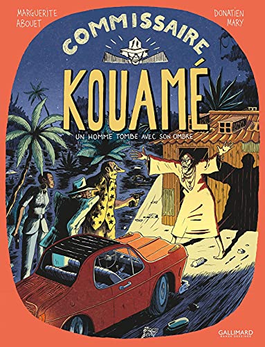 Commissaire Kouamé: Un homme tombe avec son ombre (2) von GALLIMARD BD