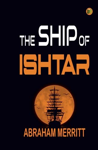 The Ship of Ishtar von Zinc Read