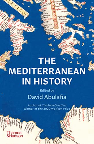 The Mediterranean in History von Thames & Hudson