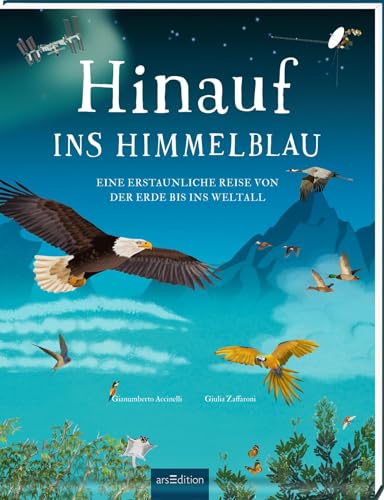 Hinauf ins Himmelblau: Eine erstaunliche Reise von der Erde bis ins Weltall | Vertikaler Lesespaß: Seite für Seite immer tiefer ins Universum