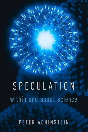 Speculation: Within and About Science