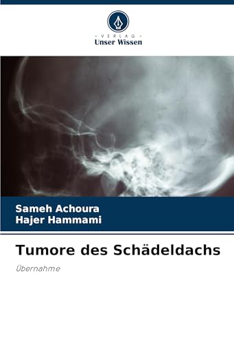 Tumore des Schädeldachs: Übernahme von Verlag Unser Wissen