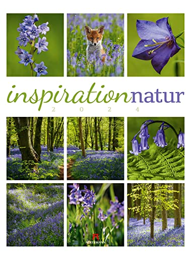 Inspiration Natur Kalender 2024, Wandkalender im Hochformat (50x66 cm) - Inspirations- / Naturkalender mit Bildmosaik im Triplet-Stil von Ackermann Kunstverlag