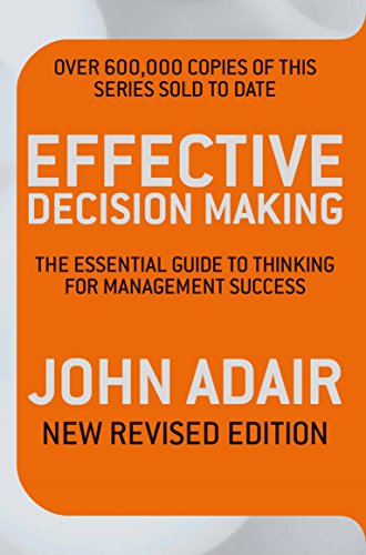 Effective Decision Making (REV ED): The essential guide to thinking for management success von Pan