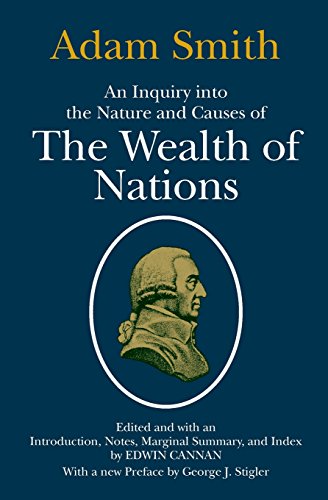 The Wealth of Nations: With a new Preface by George J. Stigler. Two Volumes in One von University of Chicago Press