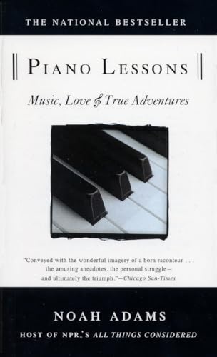 Piano Lessons: Music, Love, and True Adventures von Delta