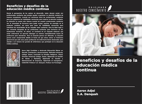 Beneficios y desafíos de la educación médica continua von Ediciones Nuestro Conocimiento