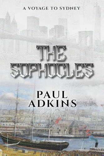 The Sophocles: A voyage to Sydney von Imprint