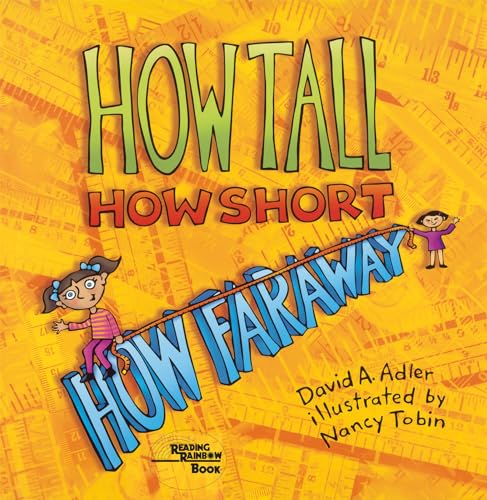 How Tall, How Short, How Faraway? von Holiday House