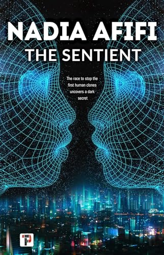 The Sentient (Fiction Without Frontiers, Band 1)