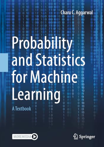 Probability and Statistics for Machine Learning: A Textbook von Springer