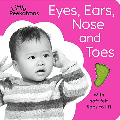 Little Peekaboos: Eyes, Ears, Nose and Toes von Little Tiger