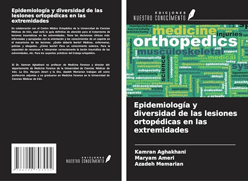 Epidemiología y diversidad de las lesiones ortopédicas en las extremidades von Ediciones Nuestro Conocimiento