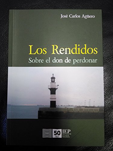 Los rendidos: Sobre el don de perdonar von Parlux