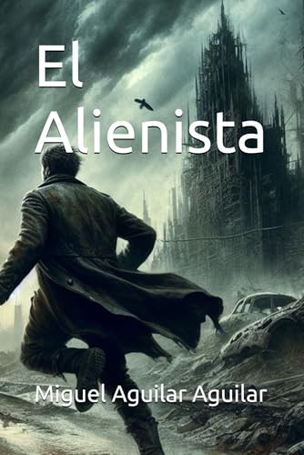 El Alienista (Kraken del Costal de las Costumbres) von Independently published