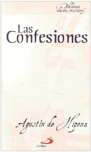 Las confesiones (Biblioteca de clásicos cristianos, Band 2)