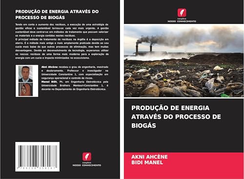 PRODUÇÃO DE ENERGIA ATRAVÉS DO PROCESSO DE BIOGÁS von Edições Nosso Conhecimento