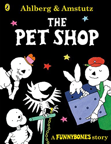 Funnybones: The Pet Shop: Volume 2 von Puffin