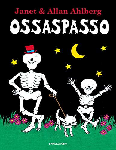 Ossaspasso. Ediz. a colori von Camelozampa