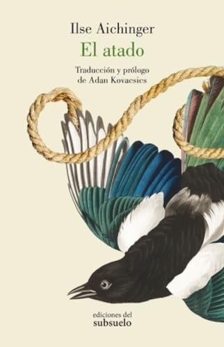 El atado (Narrativa) von Ediciones del Subsuelo