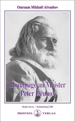 Hommage an Meister Peter Deunov (Izvor)