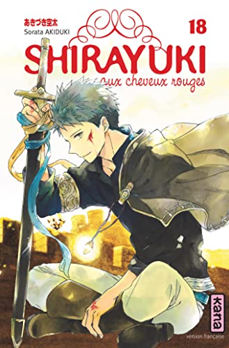 Shirayuki aux cheveux rouges - Tome 18 von KANA