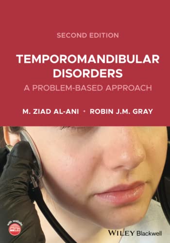 Temporomandibular Disorders: A Problem-Based Approach