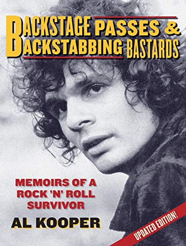 Backstage Passes & Backstabbing Bastards: Memoirs of a Rock 'n' Roll Survivor von Backbeat Books