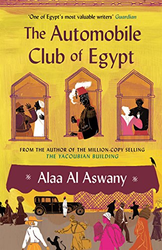 The Automobile Club of Egypt von Canongate Books