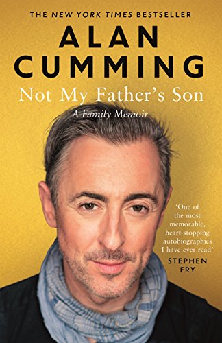 Not My Father's Son: A Family Memoir von Canongate Books