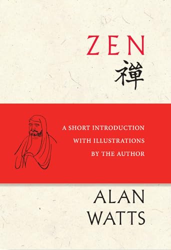 Zen: A Short Introduction with Illustrations by the Author