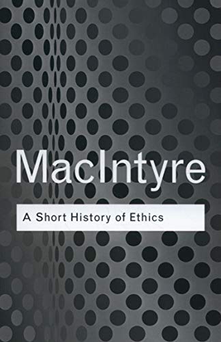 A Short History of Ethics (Routledge Classics) von Routledge
