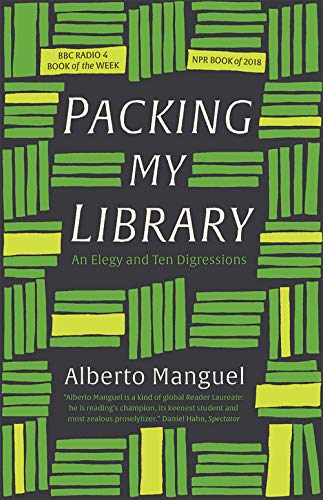 Packing My Library: An Elegy and Ten Digressions von Yale University Press