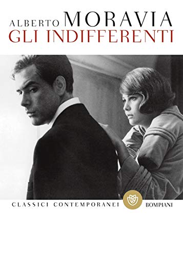 Gli indifferenti (Classici contemporanei) von Bompiani
