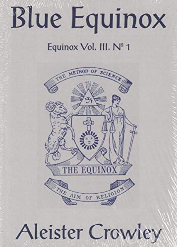 Der Equinox, Vol.3/1, Blue Equinox: Equinox Vol. III No. 1