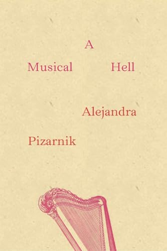 A Musical Hell / El infierno musical (New Directions Poetry Pamphets, Band 6) von New Directions