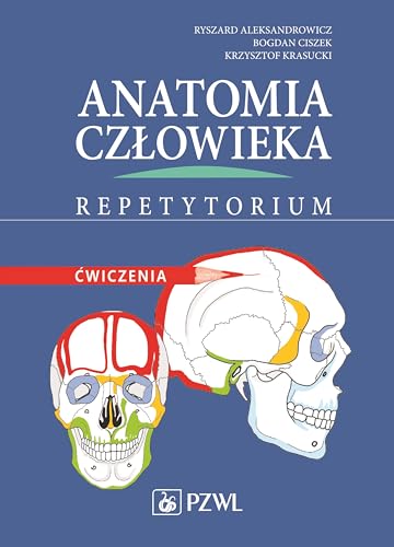 Anatomia czlowieka Repetytorium Cwiczenia