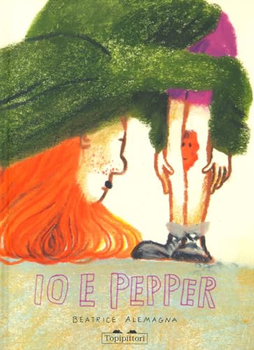 Io & Pepper. Ediz. a colori (Albi) von TopiPittori