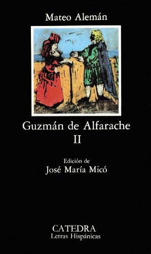 Guzman De Alfarache II (Letras Hispánicas)