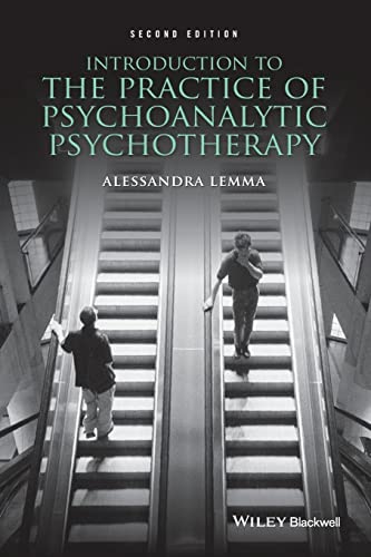 Introduction to the Practice of Psychoanalytic Psychotherapy, 2nd Edition von Wiley-Blackwell
