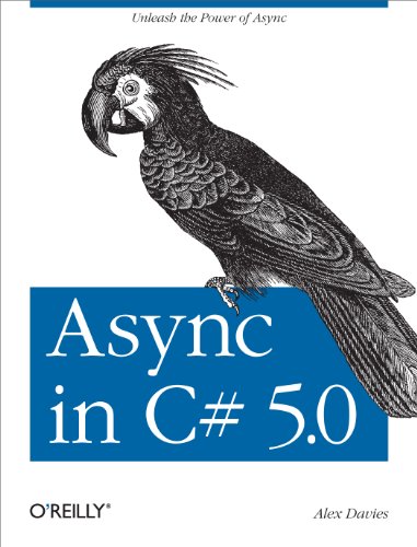 Async in C# 5.0 von O'Reilly Media