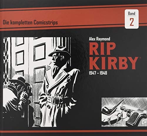 Rip Kirby: Die kompletten Comicstrips / Band 2 1947 - 1948 von Bocola Verlag GmbH