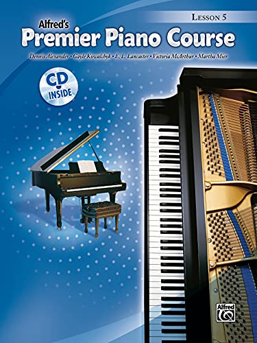 Alfred's Premier Piano Course Lesson 5 [With CD (Audio)] von Alfred