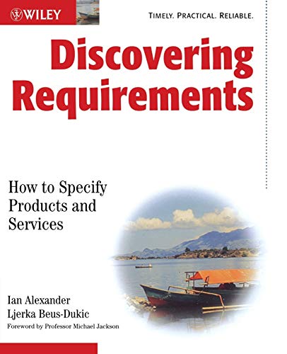 Discovering Requirements: How to Specify Products and Services von Wiley