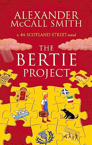 The Bertie Project: A 44 Scotland Street Novel von Little, Brown Book Group
