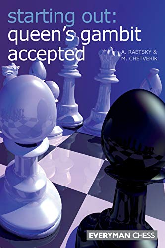 Starting Out: Queen's Gambit Accepted (Starting Out - Everyman Chess)