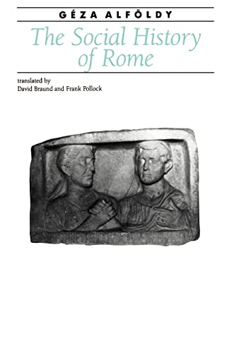 The Social History of Rome (Ancient Society and History) von Johns Hopkins University Press