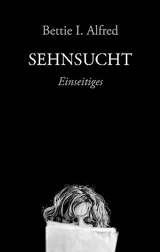 Sehnsucht: Einseitiges von onomato