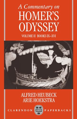 A Commentary on Homer's Odyssey: Volume II: Books IX-XVI (Commentary on Homer's Odyssey) (Clarendon Paperbacks, Band 2) von Oxford University Press