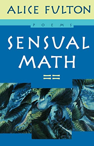 Sensual Math: Poems